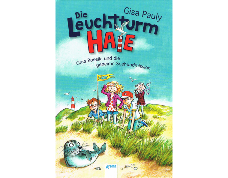 "Die Leuchtturm-Haie" von Gisa Pauly Band 1, Arena 2018